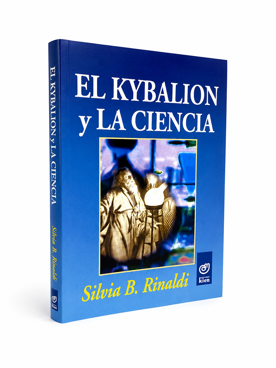 El Kybalión y la ciencia – Silvia B. Rinaldi