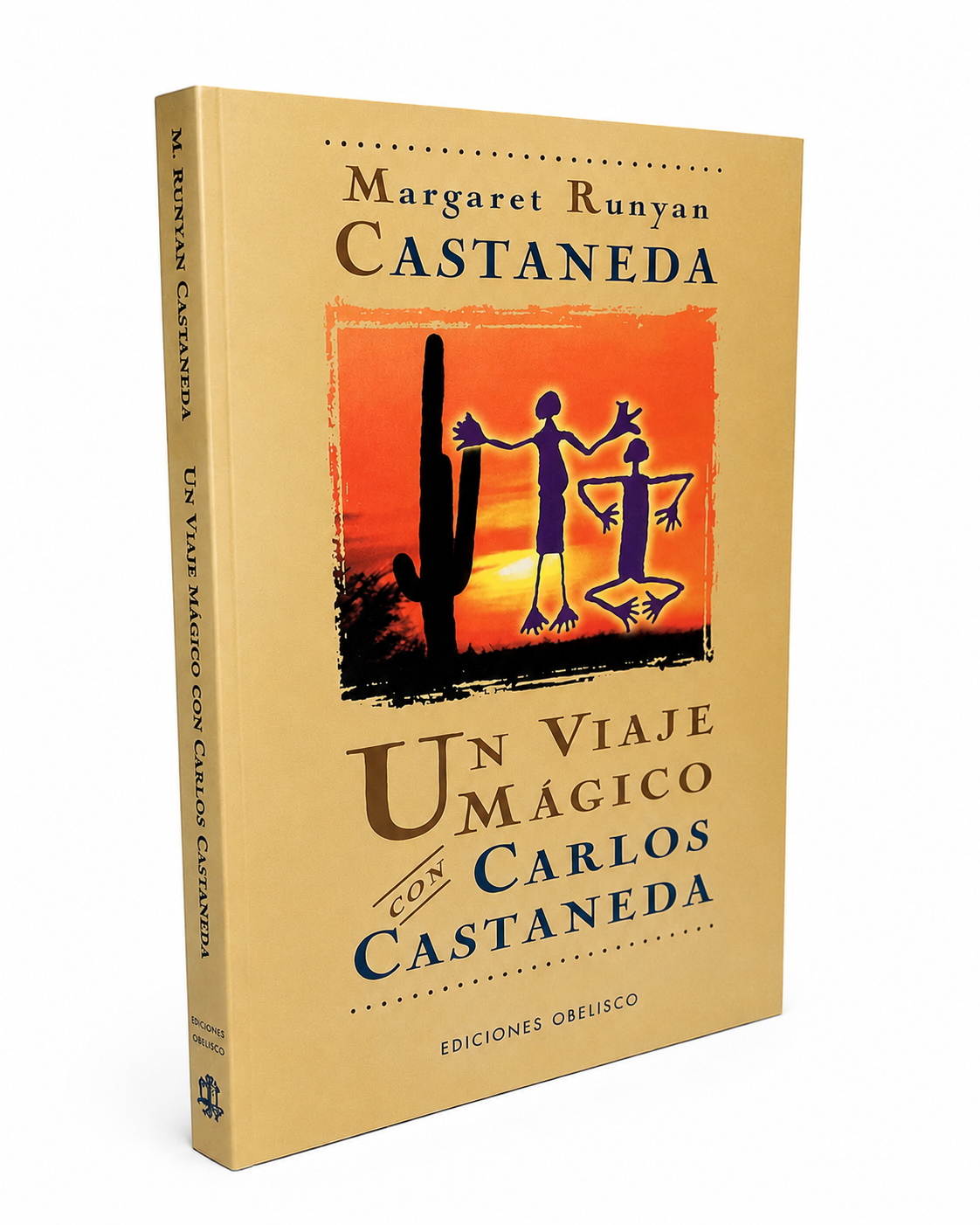 Un viaje mágico con Carlos Castaneda – Margaret Runyan Castaneda