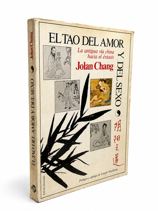 El Tao del amor y del sexo – Jolan Chang
