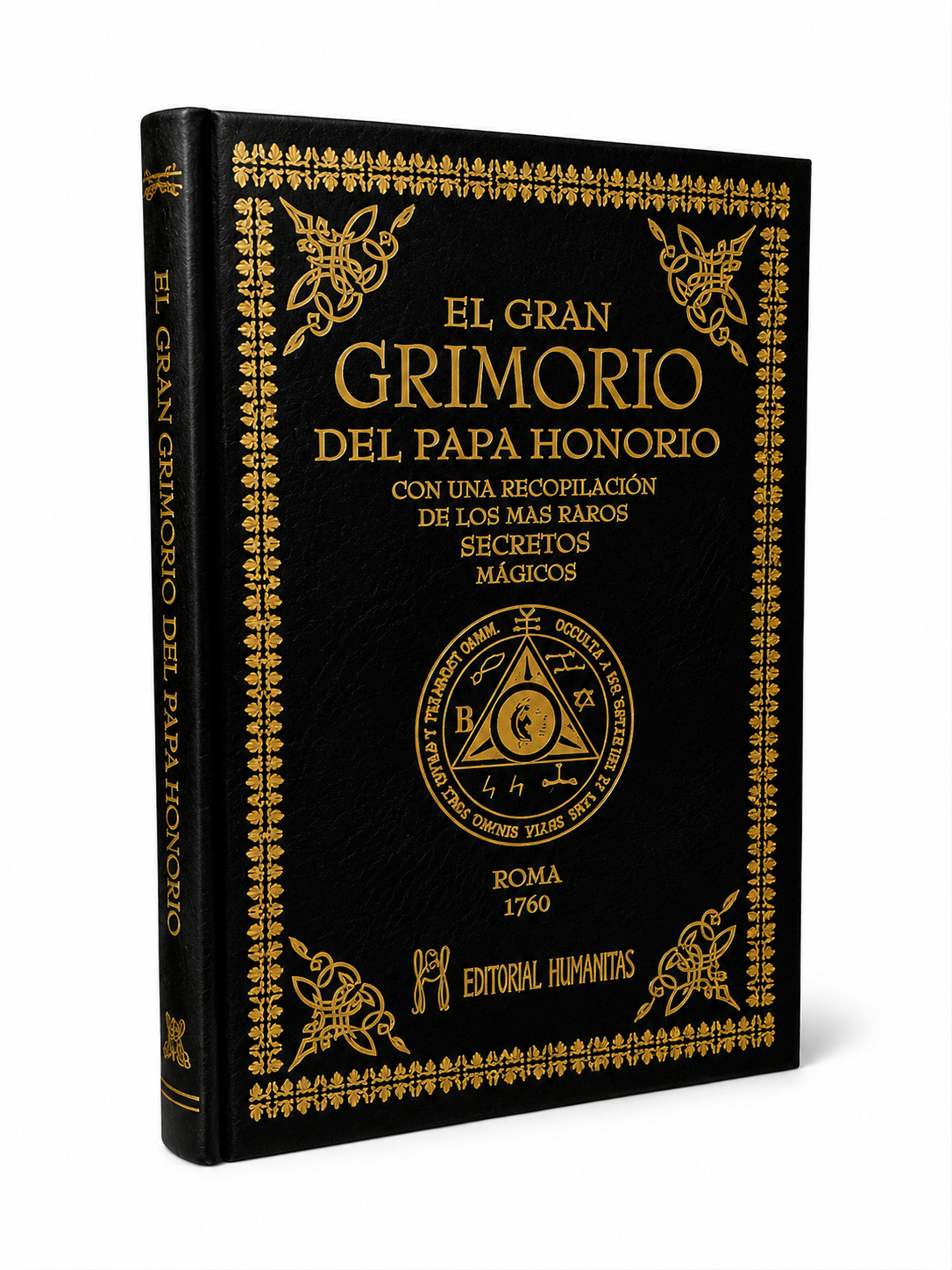El gran grimorio del Papa Honorio: con una recopilación de los más raros secretos mágicos