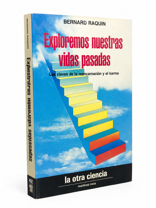 Exploremos nuestras vidas pasadas – Bernard Raquin